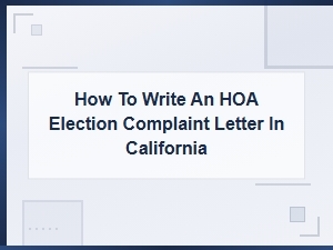 Hoa Election Complaint Letter Template for California
