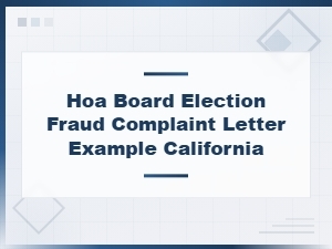 Hoa Board Election Fraud Complaint Letter Example for California Residents